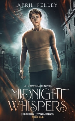 Midnight Whispers: A Forbidden Fated Mates MM Romance by Kelley, April