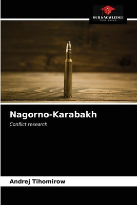 Nagorno-Karabakh by Tihomirow, Andrej