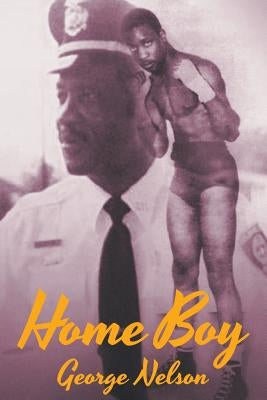 Home Boy by Nelson, George Pete