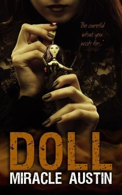 Doll by Austin, Miracle