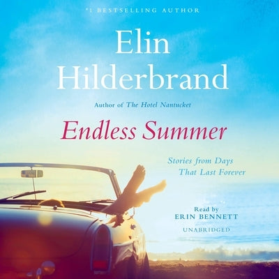 Endless Summer: Stories by Hilderbrand, Elin