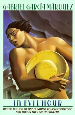 In Evil Hour by Garcia Marquez, Gabriel