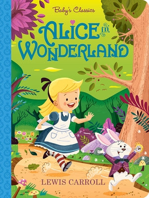 Alice in Wonderland by Carroll, Lewis
