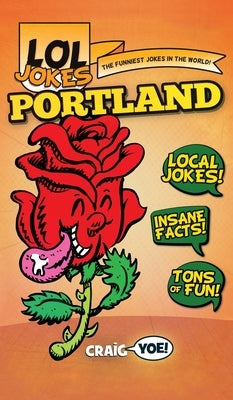 Lol Jokes: Portland by Yoe, Craig