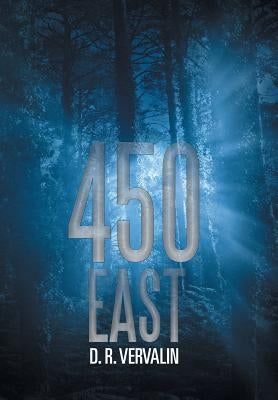 450 East by Vervalin, D. R.