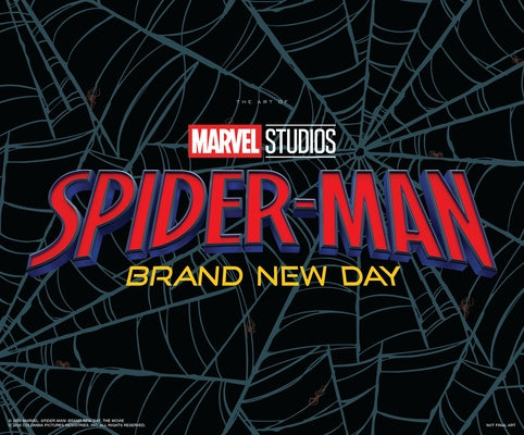 Spider-Man: Brand New Day - The Art of the Movie by Harrold, Jess