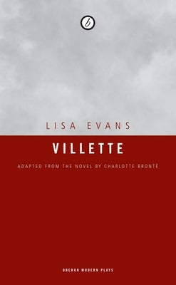 Villette by Bronte, Charlotte