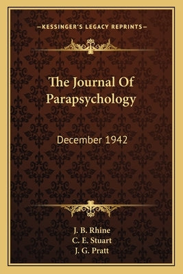 The Journal of Parapsychology: December 1942 by Rhine, J. B.