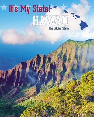 Hawaii: The Aloha State by Laks Gorman, Jacqueline