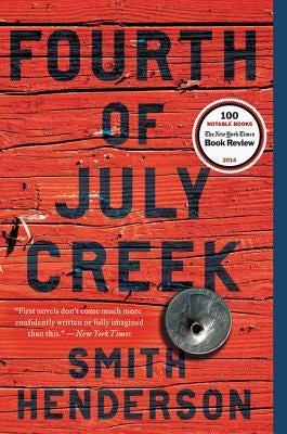 Fourth of July Creek by Henderson, Smith