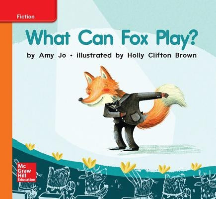 World of Wonders Reader # 25 What Can Fox Play? by McGraw Hill