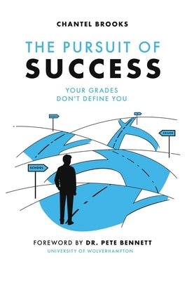 The Pursuit of Success by Brooks, Chantel