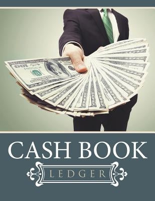 Cash Book Ledger by Speedy Publishing LLC