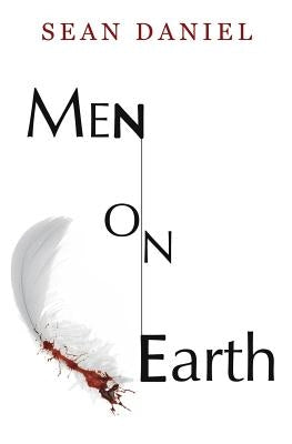 Men On Earth by Daniel, Sean