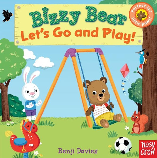 Bizzy Bear: Let's Go and Play! by Davies, Benji