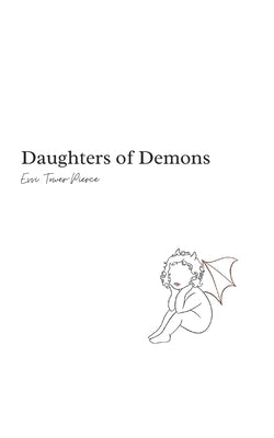 Daughters of Demons by Tower-Pierce, Evvi