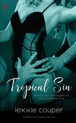 Tropical Sin by Couper, Lexxie