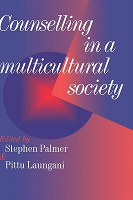 Counselling in a Multicultural Society by Palmer, Stephen
