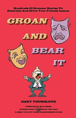 Groan And Bear It by Younglove, Gary