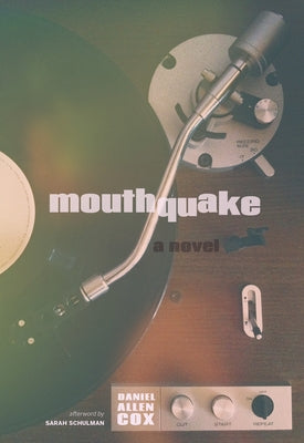 Mouthquake by Cox, Daniel Allen