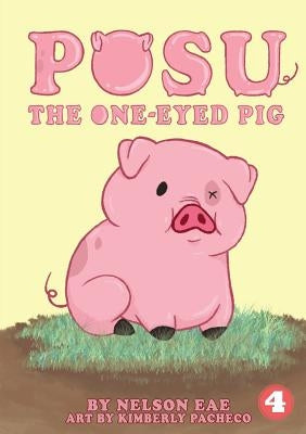Posu The One-Eyed Pig by Eae, Nelson