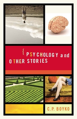 Psychology and Other Stories by Boyko, C. P.
