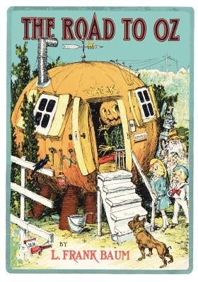 The Road to Oz by Baum, L. Frank