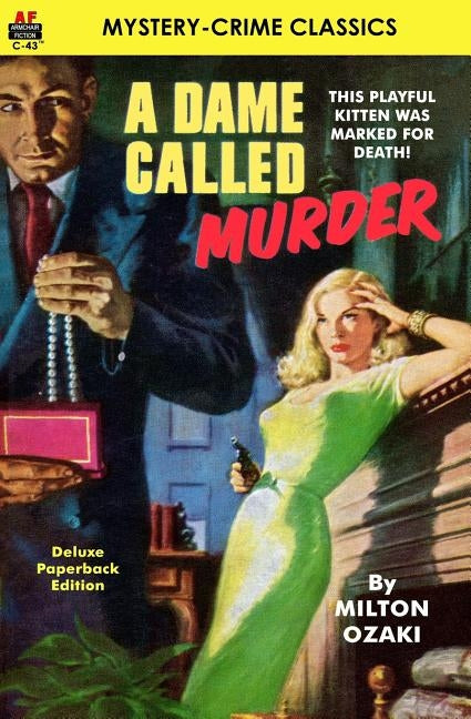 A Dame Called Murder by Ozaki, Milton