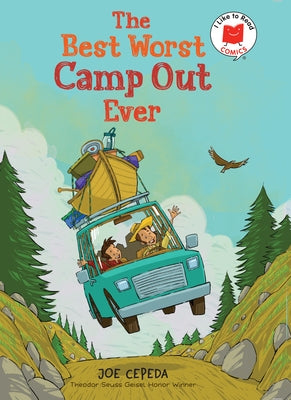 The Best Worst Camp Out Ever by Cepeda, Joe
