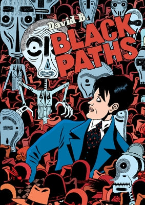 Black Paths by B, David