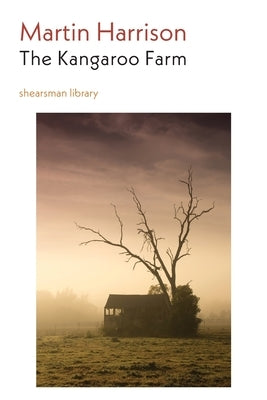 The Kangaroo Farm by Harrison, Martin