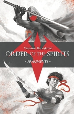 Order of the Spirits: Fragments by Leone, Cristiana
