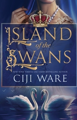 Island of the Swans by Ware, Ciji