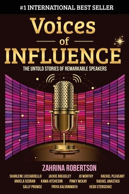 Voices of Influence by Robertson, Zahrina