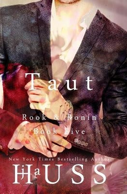 Taut by Huss, Ja