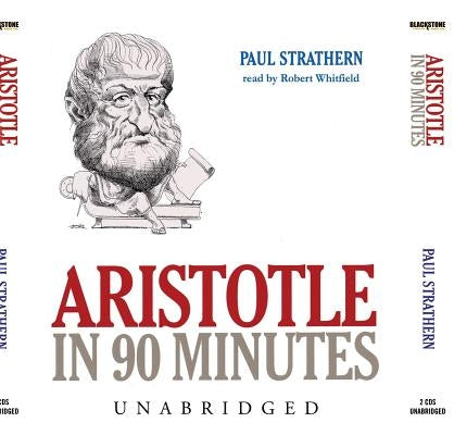 Aristotle in 90 Minutes Lib/E by Strathern, Paul