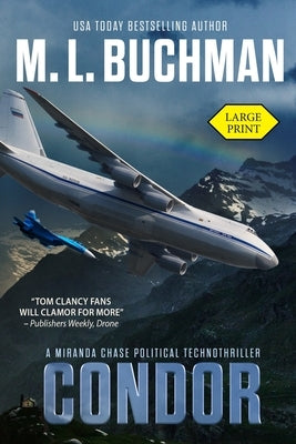 Condor (large print): a political technothriller by Buchman, M. L.