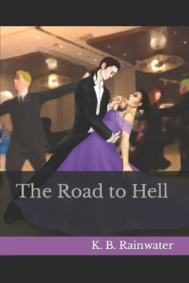 The Road to Hell by Nihkolas, Kilian