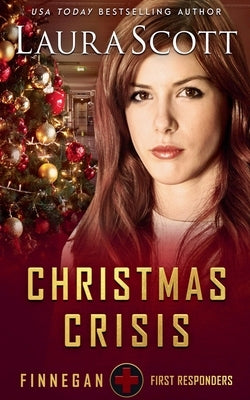 Christmas Crisis by Scott, Laura