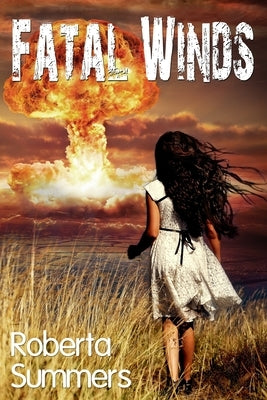 Fatal Winds by Summers, Roberta