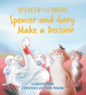 Spencer and Gary Make a Decision: English Edition by Sammurtok, Nadia