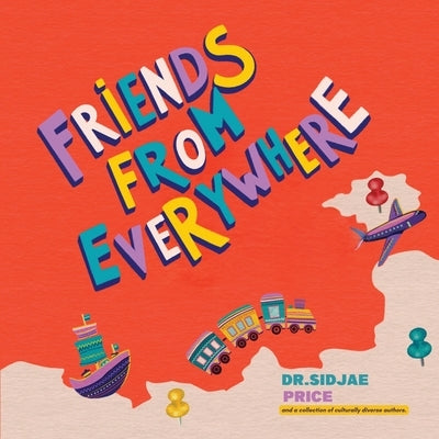 Friends From Everywhere by Price, Sidjae