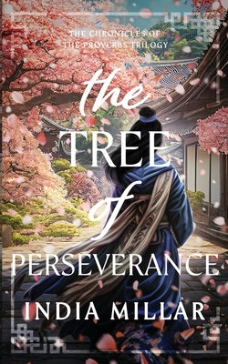 The Tree of Perseverance by Millar, India