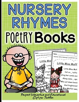 Nursery Rhymes Poetry Books: Perfect Interactive and Educational Gift for Baby, Toddler 1-3 and 2-4 Year Old Girl and Boy by Steven, Mark