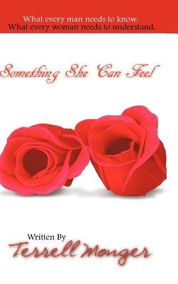 Something She Can Feel by Monger, Terrell