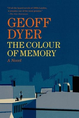 The Colour of Memory by Dyer, Geoff