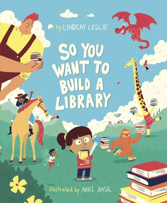 So You Want to Build a Library by Basil, Aviel