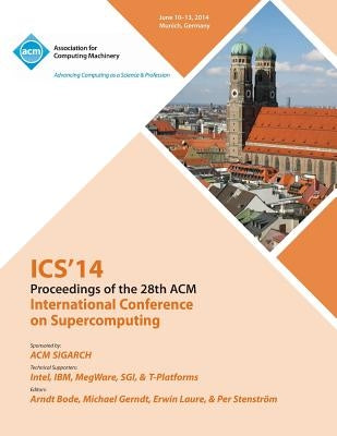 ICS 14 28th International Conference on Supercomputing by Ics 14 Conference Committee