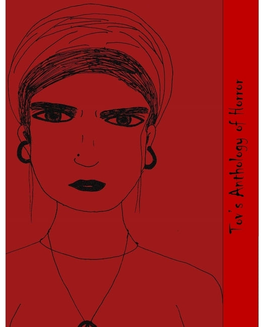 Tov's Anthology of Horror by Violet, Teardrops Of