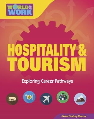 Hospitality & Tourism by Reeves, Diane Lindsey